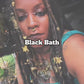 Black Bath